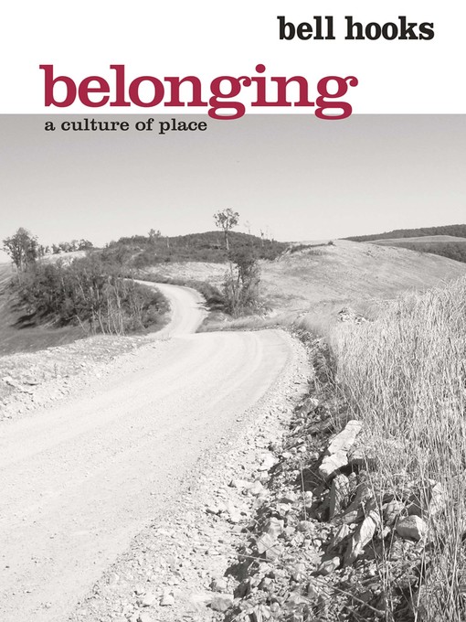 Title details for Belonging by bell hooks - Available